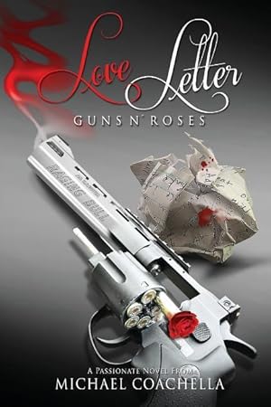 Seller image for Love Letter: Guns N\ Roses for sale by moluna