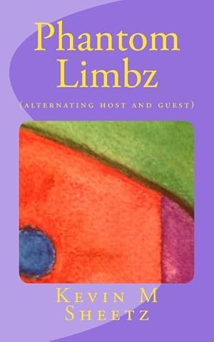 Seller image for Phantom Limbz: (alternating host and guest) for sale by moluna