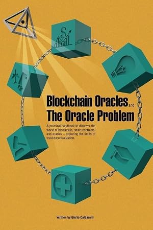 Immagine del venditore per Blockchain Oracles and the Oracle Problem venduto da moluna
