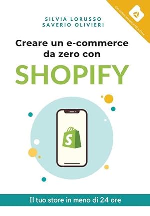 Immagine del venditore per Creare un e-commerce da zero con Shopify venduto da moluna