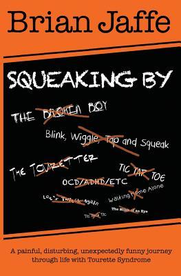 Bild des Verk�ufers f�r Squeaking By zum Verkauf von moluna