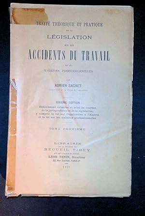 Imagen del vendedor de Trait thorique et pratique de la lgislation sur les accidents du travail et les maladies professionnelles Tome II a la venta por LibrairieLaLettre2