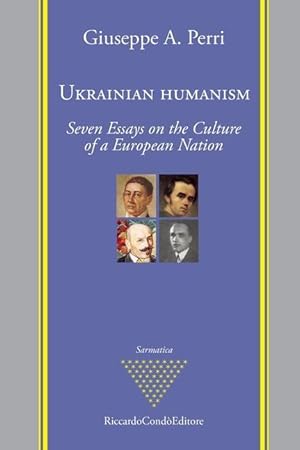 Immagine del venditore per Ukrainian Humanism: Seven Essays on the Culture of a European Nation venduto da moluna