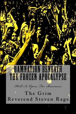 Immagine del venditore per Damnation Beneath the Frozen Apocalypse venduto da moluna
