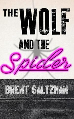 Bild des Verkufers fr The Wolf and the Spider zum Verkauf von moluna