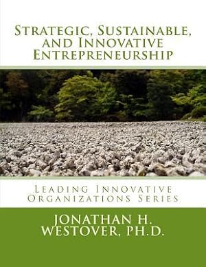 Bild des Verk�ufers f�r Strategic, Sustainable, and Innovative Entrepreneurship zum Verkauf von moluna