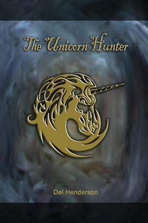 Imagen del vendedor de The Unicorn Hunter a la venta por moluna