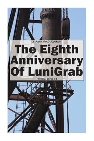 Bild des Verk�ufers f�r The Eighth Anniversary of LuniGrab zum Verkauf von moluna