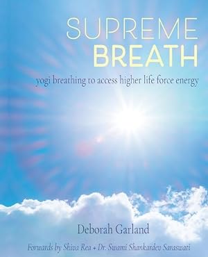 Bild des Verkufers fr Supreme Breath: Yogi Breathing to Access Higher Life Force Energy zum Verkauf von moluna