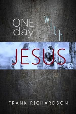 Bild des Verkufers fr One Day with Jesus zum Verkauf von moluna