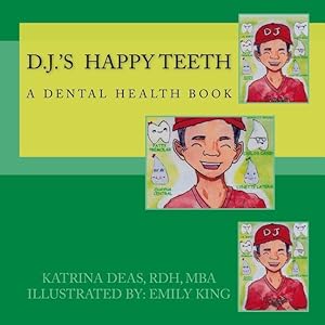 Bild des Verk�ufers f�r D. J. \ s Happy Teeth zum Verkauf von moluna