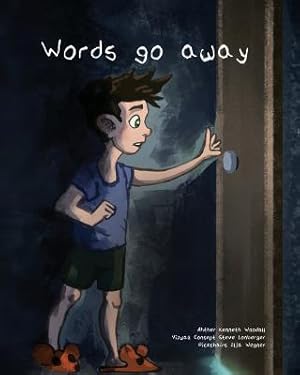 Seller image for Words Go Away for sale by moluna