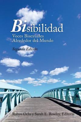 Bild des Verkufers fr BiSibilidad: Voces Bisexuales Alrededor del Mundo zum Verkauf von moluna