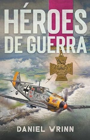 Seller image for Heroes de Guerra for sale by moluna