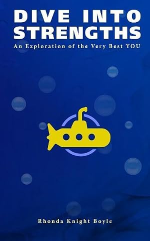 Immagine del venditore per Dive Into Strengths: An Exploration of the Very Best YOU venduto da moluna