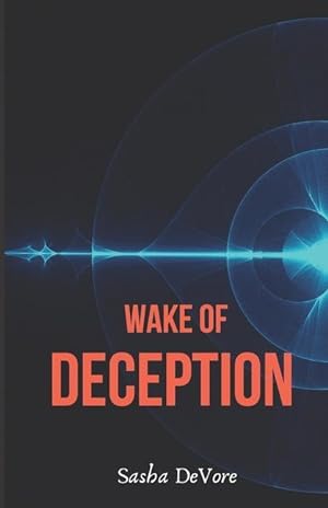 Seller image for Wake of Deception for sale by moluna