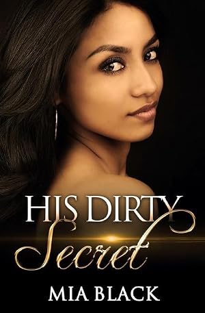 Bild des Verk�ufers f�r His Dirty Secret zum Verkauf von moluna