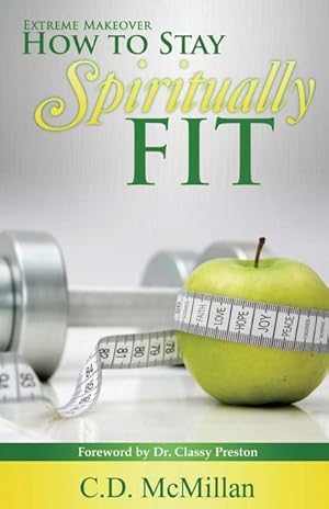 Imagen del vendedor de How to Stay Spiritually Fit a la venta por moluna