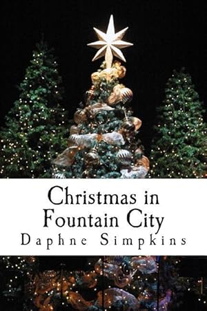 Bild des Verkufers fr Christmas in Fountain City zum Verkauf von moluna