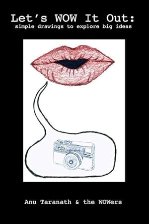 Imagen del vendedor de Let\ s WOW it Out: simple drawings to explore big ideas a la venta por moluna