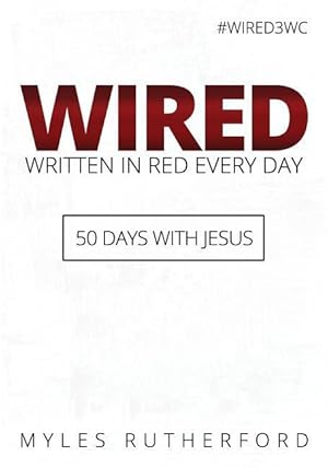 Immagine del venditore per WIRED (Written In Red Every Day): 50 Days with Jesus venduto da moluna