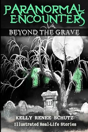 Bild des Verkufers fr Paranormal Encounters: Beyond the Grave zum Verkauf von moluna