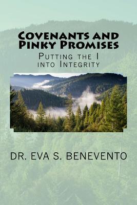 Bild des Verkufers fr Covenants and Pinky Promises: Putting the I into Integrity zum Verkauf von moluna