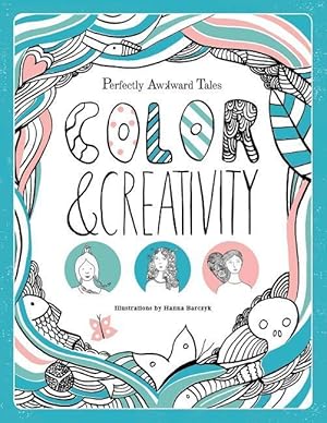 Bild des Verkufers fr Perfectly Awkward Tales: Color & Creativity zum Verkauf von moluna