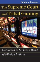 Immagine del venditore per The Supreme Court and Tribal Gaming venduto da moluna