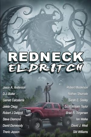 Seller image for Redneck Eldritch for sale by moluna