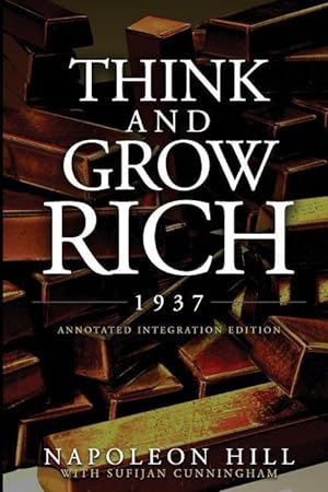 Imagen del vendedor de Think and Grow Rich 1937: The Original 1937 Classic Edition of the Manuscript, Updated into a Workbook for Kids Teens and Women, this Action Pac a la venta por moluna