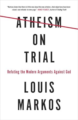 Bild des Verkufers fr Atheism on Trial: Refuting the Modern Arguments Against God zum Verkauf von moluna