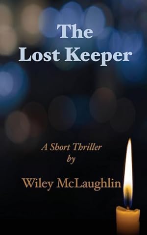 Seller image for The Lost Keeper for sale by moluna