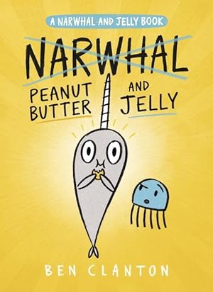 Bild des Verkufers fr Peanut Butter and Jelly (a Narwhal and Jelly Book #3) zum Verkauf von moluna