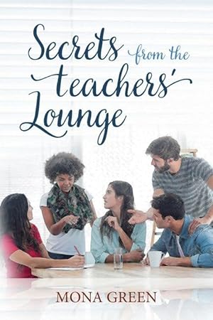 Bild des Verkufers fr Secrets From The Teachers\ Lounge zum Verkauf von moluna