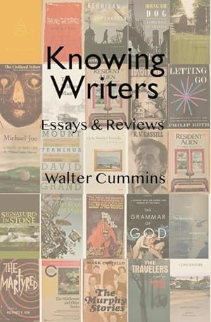 Bild des Verkufers fr Knowing Writers: Essays & Reviews zum Verkauf von moluna