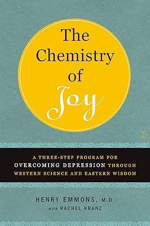 Bild des Verkufers fr The Chemistry of Joy: A Three-Step Program for Overcoming Depression Through Western Science and Eastern Wisdom zum Verkauf von moluna