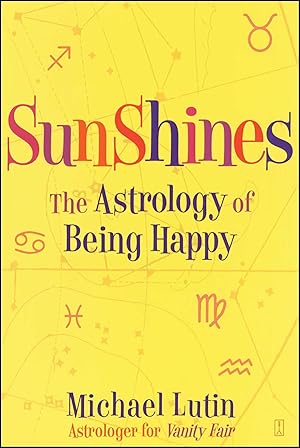 Bild des Verkufers fr Sunshines: The Astrology of Being Happy zum Verkauf von moluna