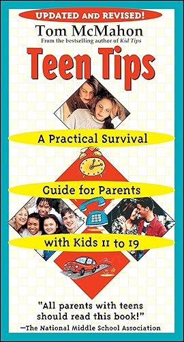Bild des Verkufers fr Teen Tips: A Practical Survival Guide for Parents with Kids 11 to 19 zum Verkauf von moluna
