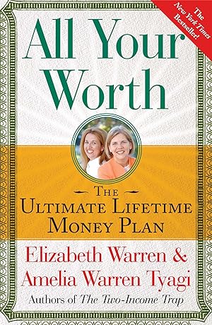 Bild des Verkufers fr All Your Worth: The Ultimate Lifetime Money Plan zum Verkauf von moluna
