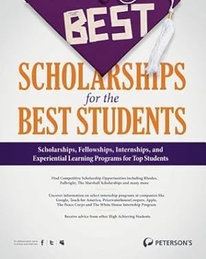 Seller image for The Best Scholarships for the Best Students for sale by moluna