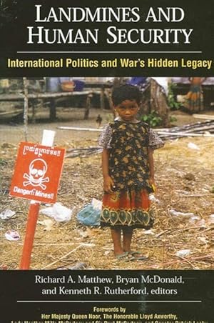 Bild des Verkufers fr Landmines and Human Security: International Politics and War\ s Hidden Legacy zum Verkauf von moluna