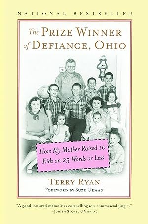 Bild des Verkufers fr The Prize Winner of Defiance, Ohio: How My Mother Raised 10 Kids on 25 Words or Less zum Verkauf von moluna