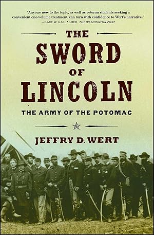 Bild des Verkufers fr The Sword of Lincoln: The Army of the Potomac zum Verkauf von moluna