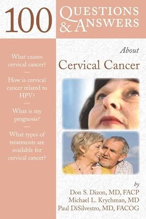Bild des Verkufers fr 100 Questions & Answers About Cervical Cancer zum Verkauf von moluna