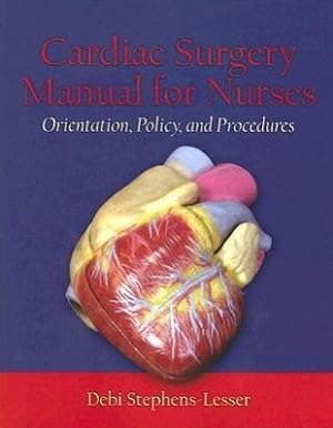 Immagine del venditore per Cardiac Surgery For Nurses: Orientation, Policy, And Procedures venduto da moluna