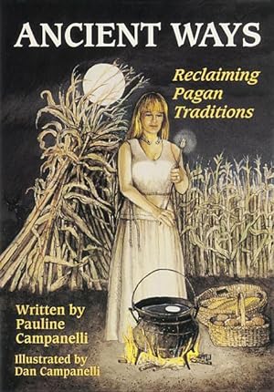 Bild des Verkufers fr Ancient Ways: Reclaiming the Pagan Tradition zum Verkauf von moluna