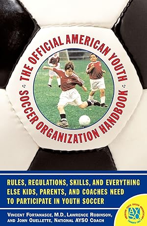 Seller image for The Official American Youth Soccer Organization Handbook for sale by moluna