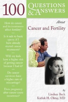 Seller image for 100 Questions & Answers About Cancer & Fertility for sale by moluna