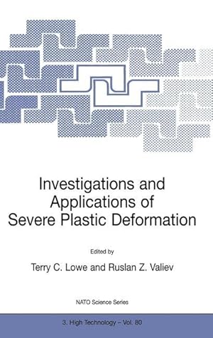 Imagen del vendedor de Investigations and Applications of Severe Plastic Deformation a la venta por moluna